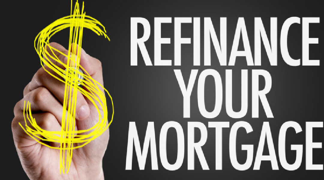 refinance your mortgage