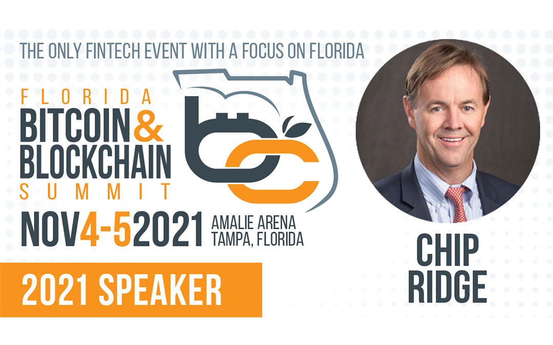 Join Chip Ridge, Millennial Title at Florida Bitcoin & Blockchain Summit